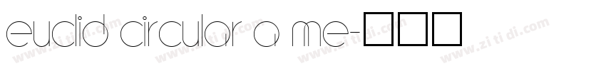 Euclid Circular A Me字体转换